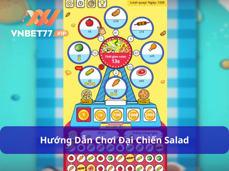 Cách chơi đại chiến Salad đơn giản