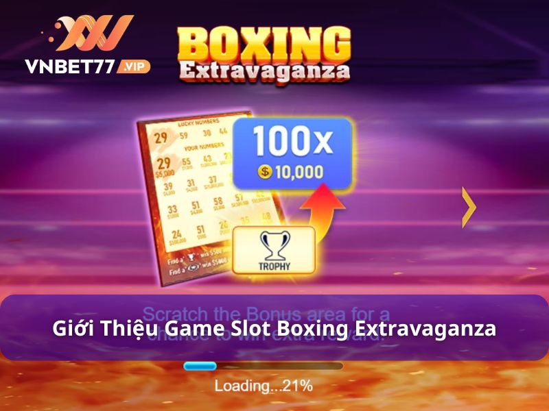 Giới thiệu trò chơi slot Boxing Extravaganza