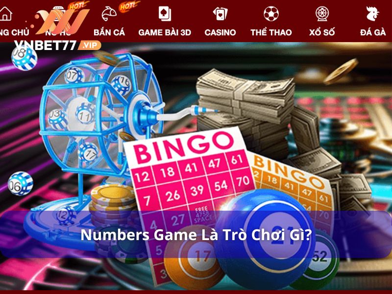 Tổng quan về trò Numbers Game